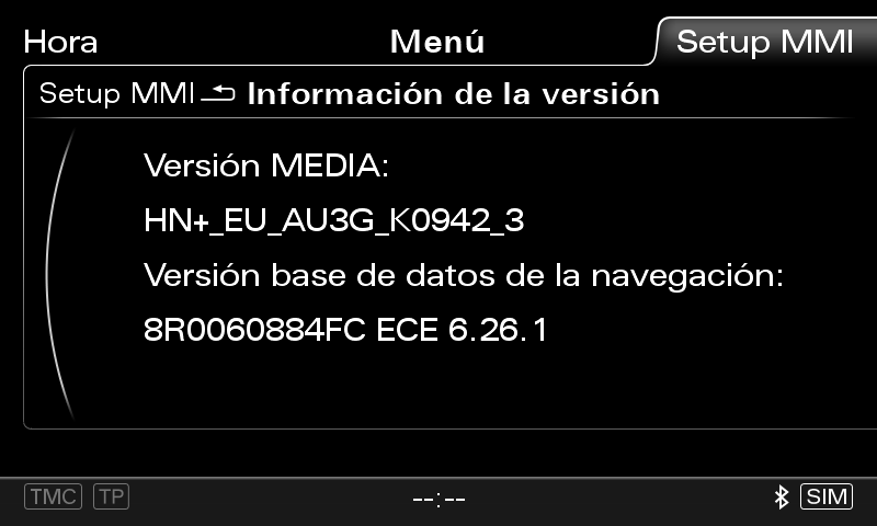 Versión firmware y navegación de un MMI3G+